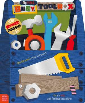 My First Busy Toolbox de Alexander Cox