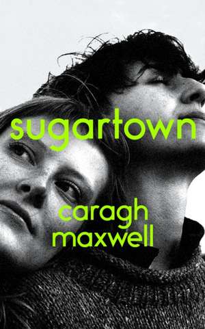 Sugartown de Caragh Maxwell