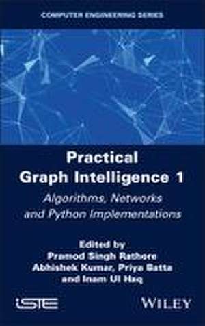 Practical Graph Intelligence 1 de Pramod Singh Rathore