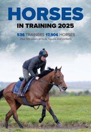 Horses in Training 2025 de Graham Dench