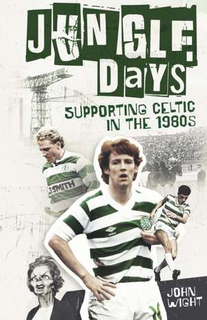 Jungle Days de John Wight