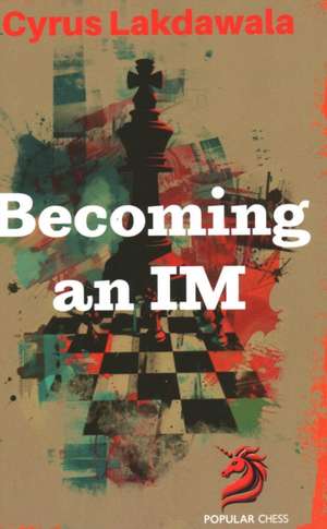 Becoming an Im de Cyrus Lakdawala