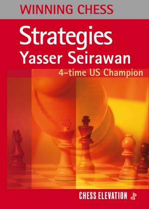 Strategies de Yasser Seirawan