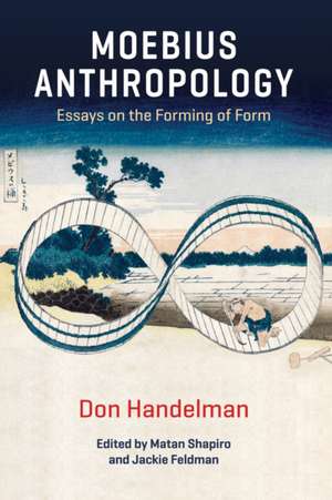 Moebius Anthropology de Don Handelman
