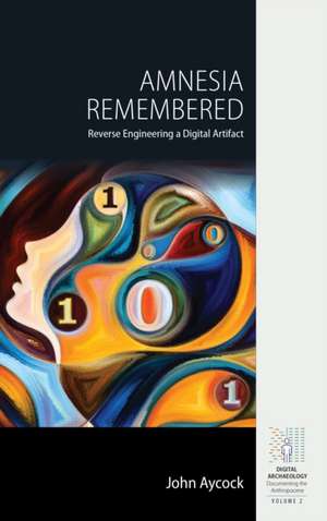 Amnesia Remembered de John Aycock