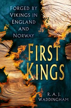 First Kings de R. A. J. Waddingham