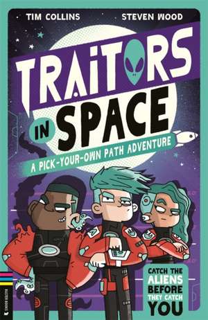 Traitors in Space de Tim Collins