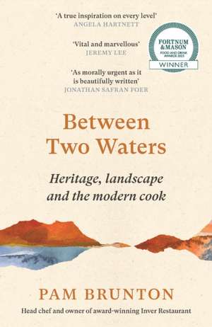 Between Two Waters de Pam Brunton