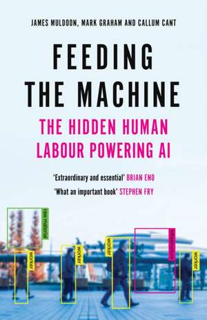 Feeding the Machine de James Muldoon