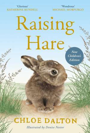 Raising Hare de Chloe Dalton