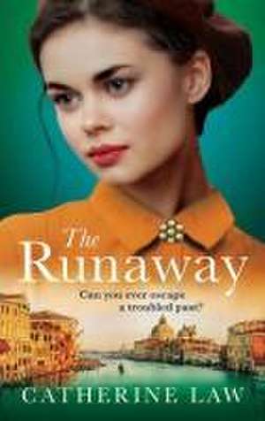 The Runaway de Catherine Law