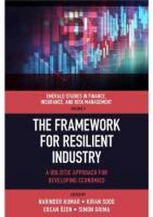 The Framework for Resilient Industry – A Holistic Approach for Developing Economies de Narinder Kumar