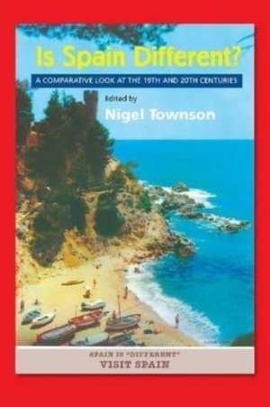 Is Spain Different? de Nigel Townson