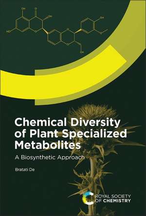 Chemical Diversity of Plant Specialized Metabolites de Bratati de