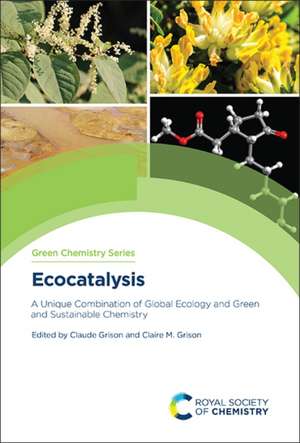 Ecocatalysis de Claude Grison