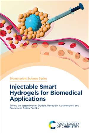 Injectable Smart Hydrogels for Biomedical Applications de Jagan Mohan Dodda