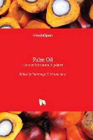 Palm Oil - Current Status and Updates de Viduranga Y Waisundara