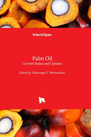 Palm Oil de Viduranga Y. Waisundara