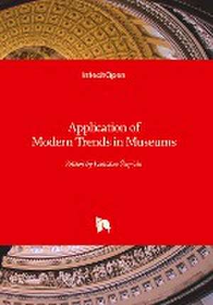 Application of Modern Trends in Museums