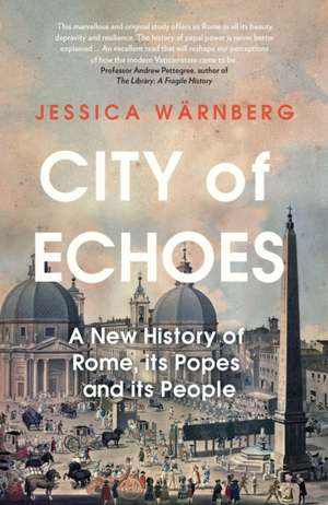 City of Echoes de Jessica Warnberg