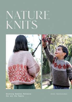 Nature Knits de Jandi Gardiazabal