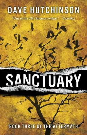 Sanctuary de Dave Hutchinson