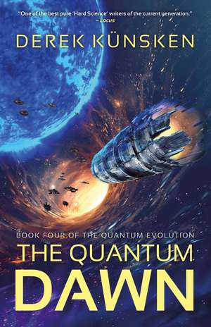 The Quantum Dawn de Derek Künsken