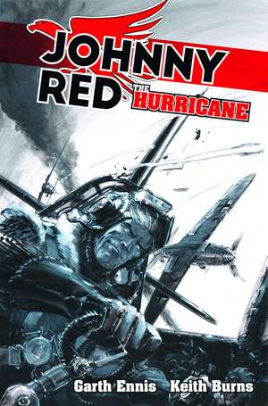 Johnny Red: The Hurricane de Garth Ennis