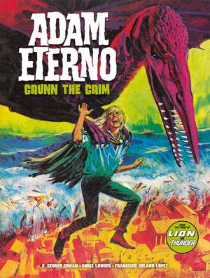 Adam Eterno: Grunn the Grim de E. George Cowan