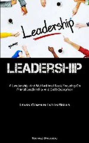 Leadership de Reginald Brousseau