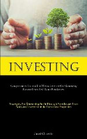 Investing de Jared Charette