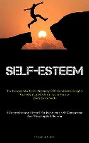 Self-Esteem de Chester Schaefer