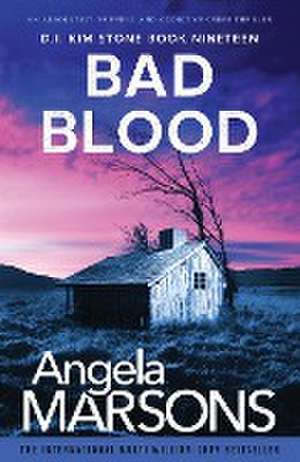 Bad Blood de Angela Marsons