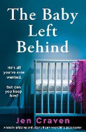 The Baby Left Behind de Jen Craven