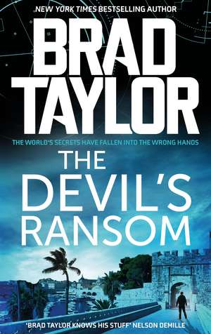 The Devil's Ransom de Brad Taylor