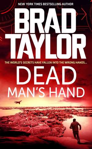 Dead Man's Hand de Brad Taylor