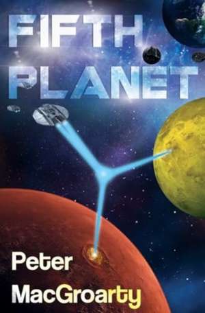 Fifth Planet de Peter MacGroarty