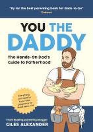 You the Daddy de Giles Alexander