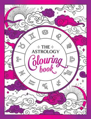 The Astrology Colouring Book de Summersdale Publishers