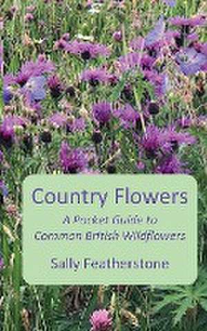 Country Flowers de Sally Featherstone