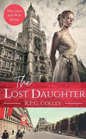 The Lost Daughter de R. P. G. Colley