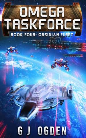 Obsidian Fleet de G J Ogden