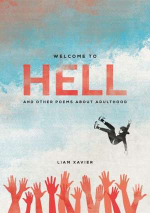 Welcome To Hell de Liam Xavier