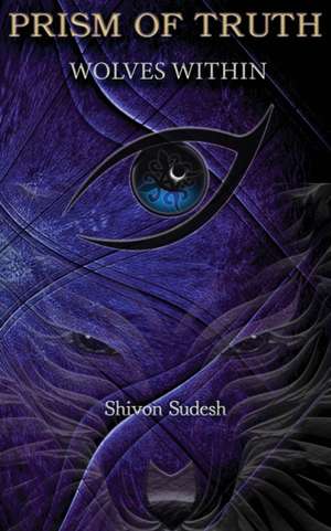 Wolves Within de Shivon Sudesh