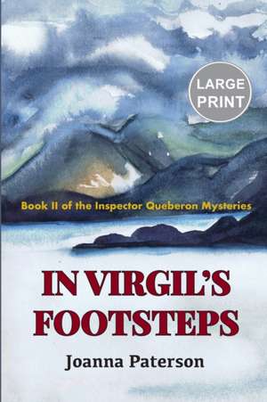 In Virgil's Footsteps de Joanna Paterson