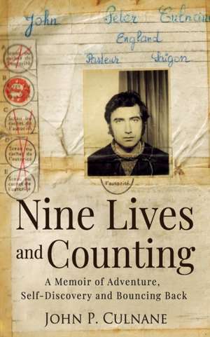 Nine Lives and Counting de John P. Culnane