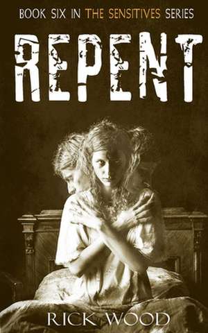 Repent de Rick Wood