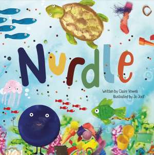 Nurdle de Claire Vowell