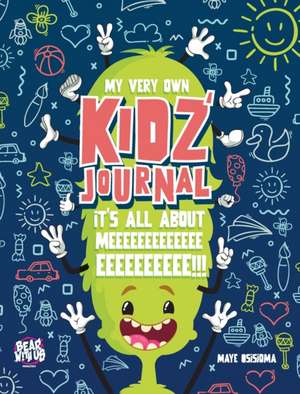 My Very Own Kidz' Journal - Blue de Maye Osisioma