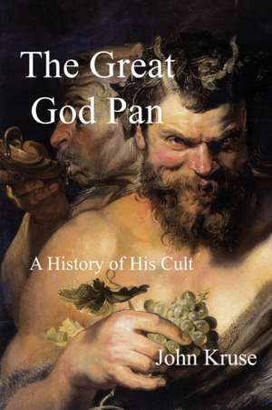 The Great God Pan de John Kruse